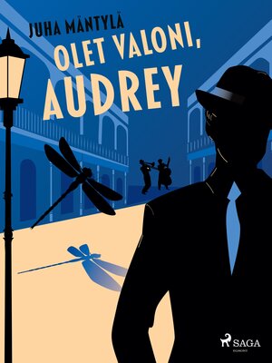 cover image of Olet valoni, Audrey
